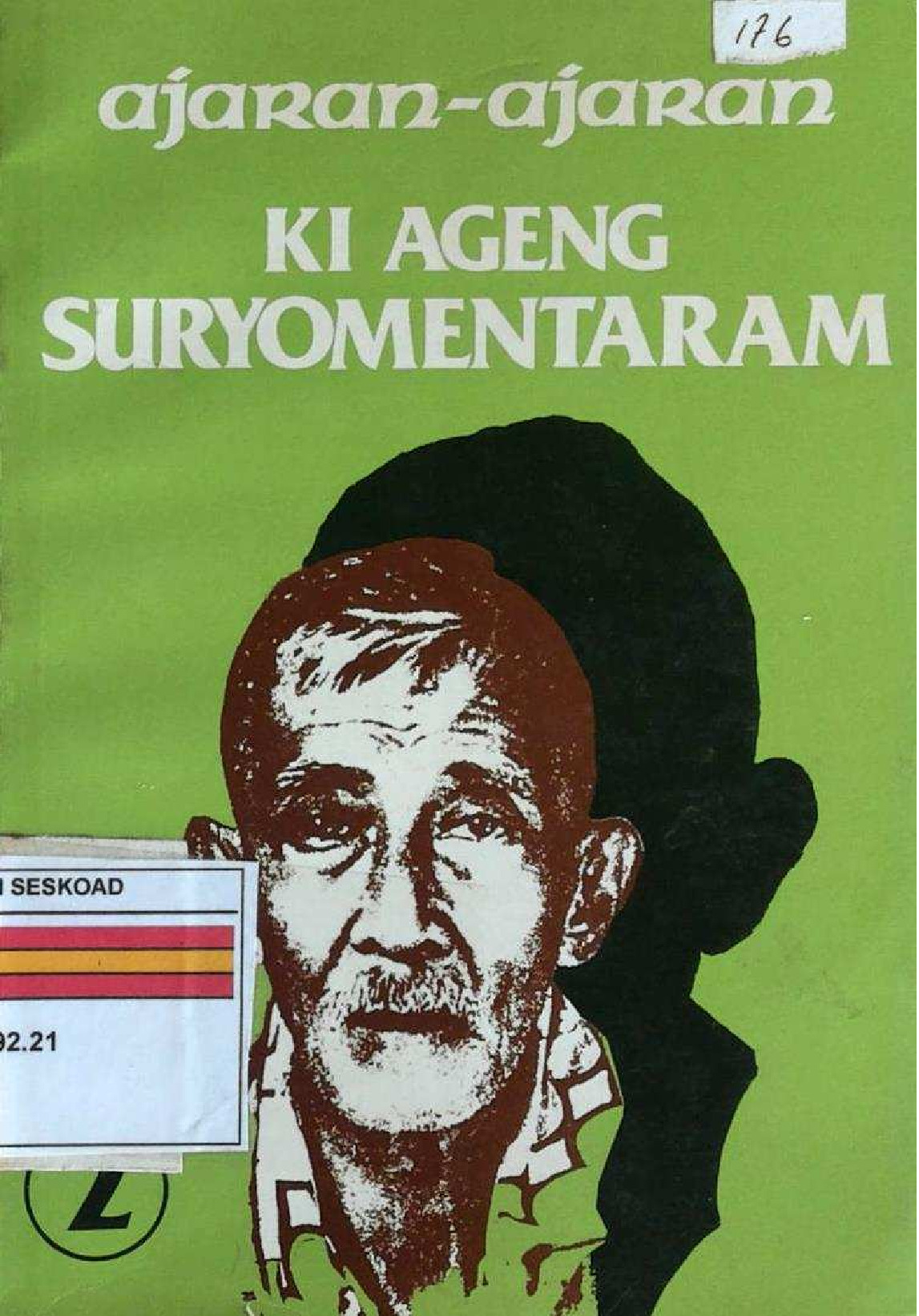 Ajaran-Ajaran Ki Ageng Suryomentaram Jilid 2